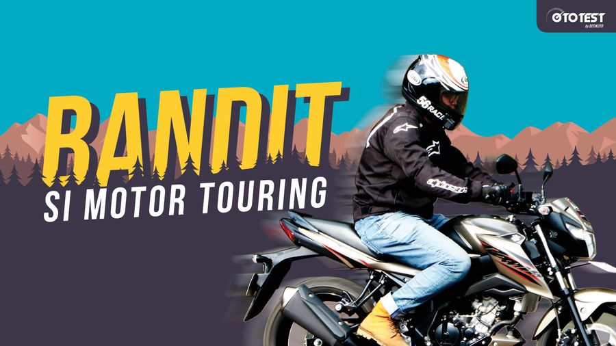 Mencoba Kenyamanan Motor Touring Suzuki GSX150 Bandit