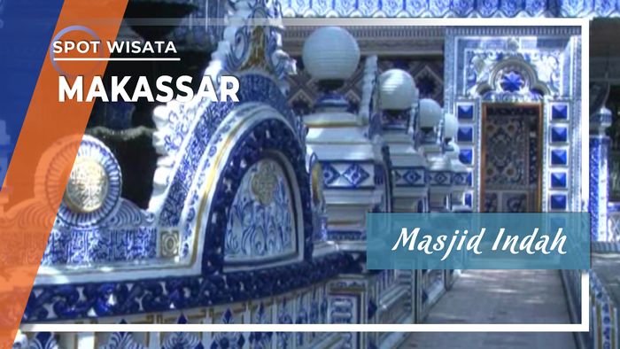 Masjid Indah Makassar dan  Malang