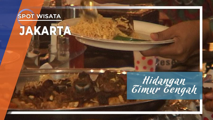 Hidangan Timur Tengah Jakarta