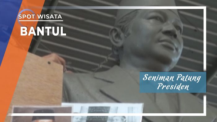 Seniman Patung Presiden, Bantul