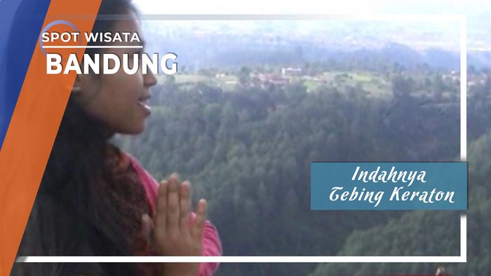 Indahnya Tebing Keraton, Bandung 