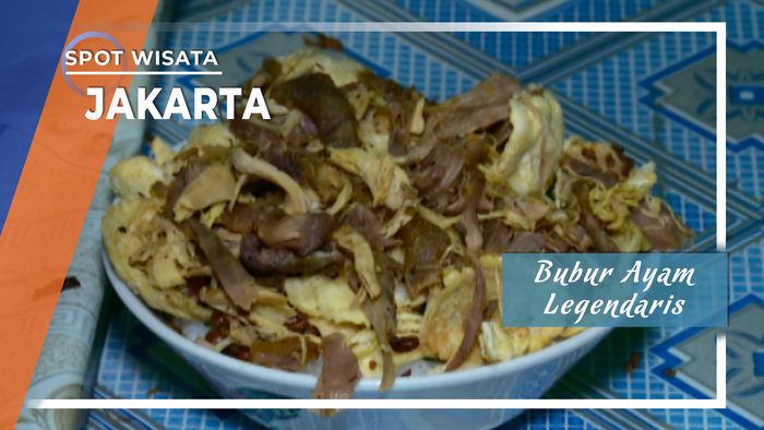 Bubur Ayam Legendaris, Jakarta