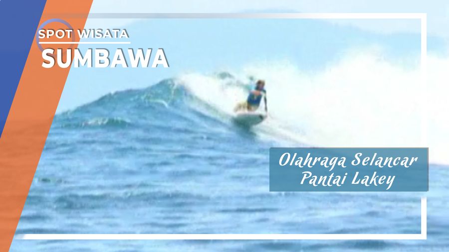 Olahraga Selancar Pantai Lakey Sumbawa