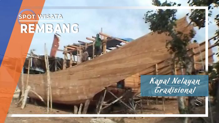 Galangan Pembuatan Kapal Nelayan Tradisional Rembang