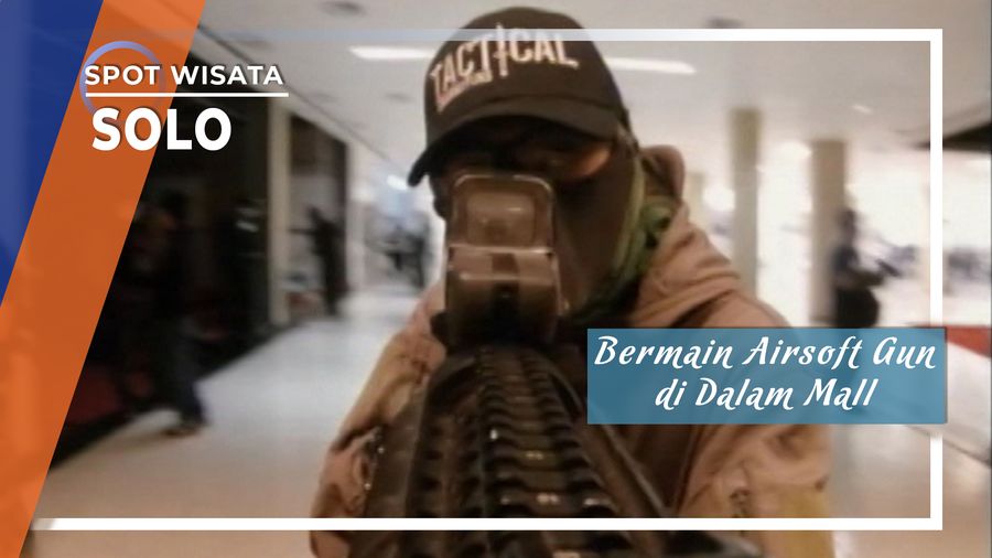 Perang Kota Ala Airsoft Gun Dalam Sebuah Mall Di Solo  