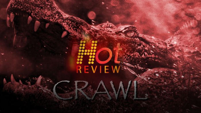 Crawl, Tak Hanya Sekadar Tawarkan Sensasi Menegangkan