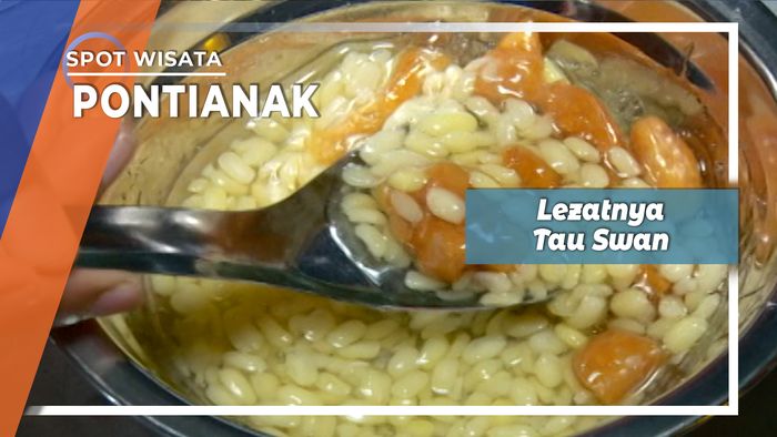 Tau Swan, Kudapan Kacang Hijau Kupas Jalan Gajah Mada Pontianak