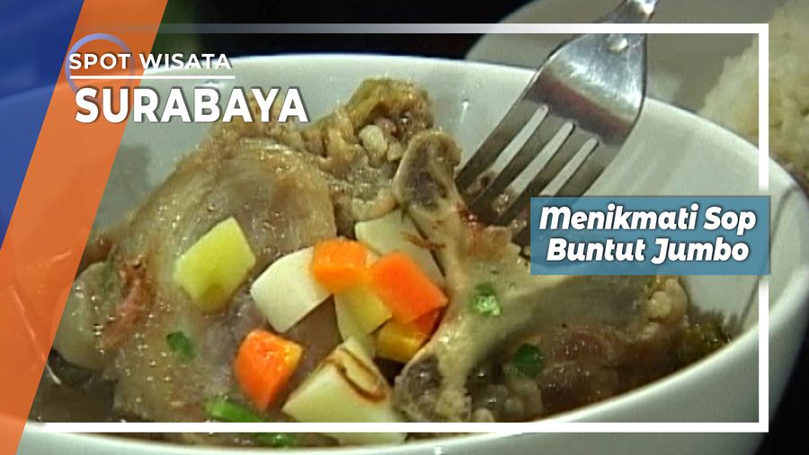 Sop Buntut Jumbo Jalan Mayjen Sungkono Surabaya