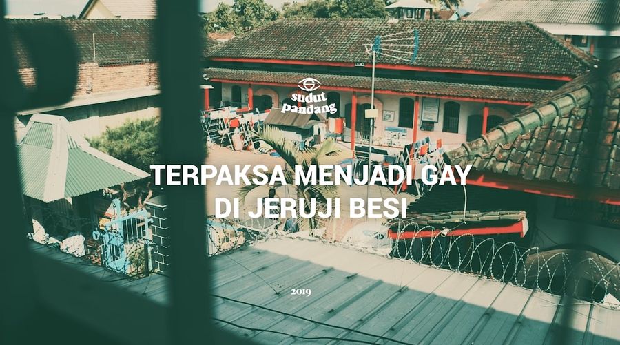 Tonton Sudut Pandang: Terpaksa Gay di Balik Jeruji Besi