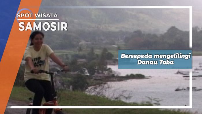 Bersepeda Mengelilingi Pulau Samosir, Samosir