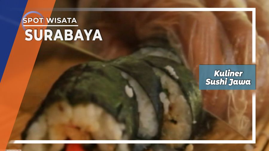 Kuliner Sushi Jawa, Surabaya