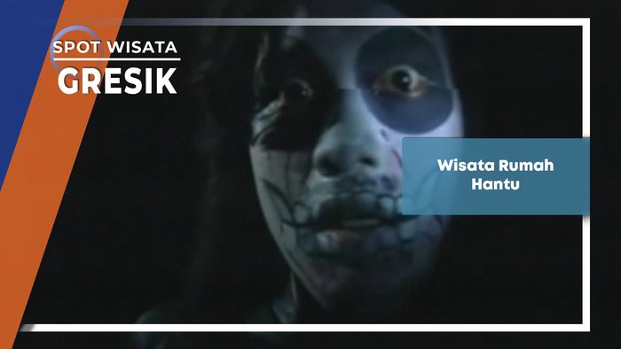Wisata Rumah Hantu, Gresik
