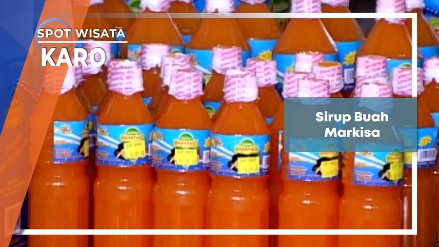 Sirup Buah Markisa, Karo