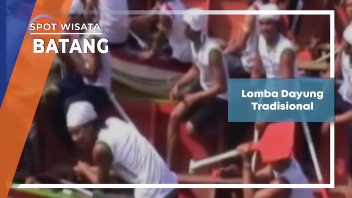Tradisi Dayung Tradisional Kabupaten Batang Jawa Tengah