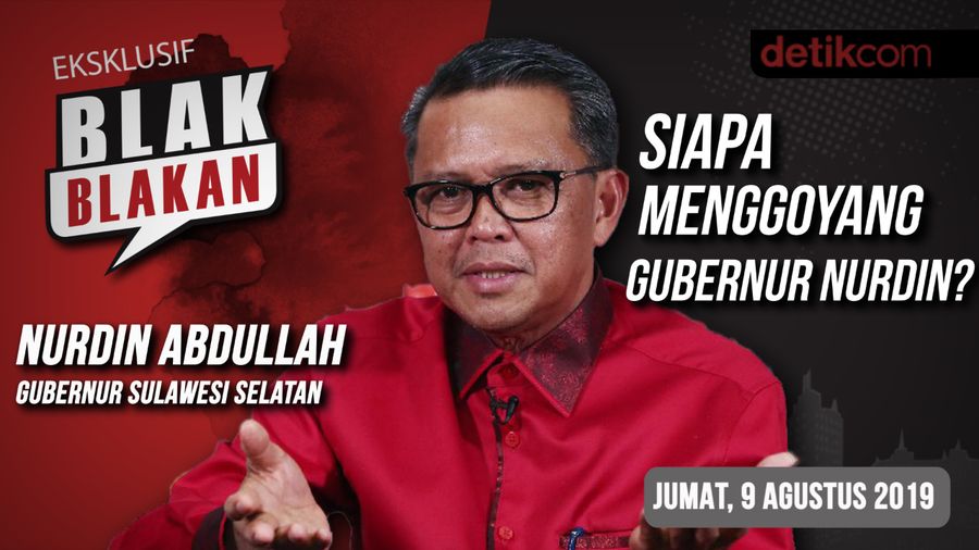Tonton Blak-blakan Gubernur Sulsel: Siapa Menggoyang Gubernur Nurdin?