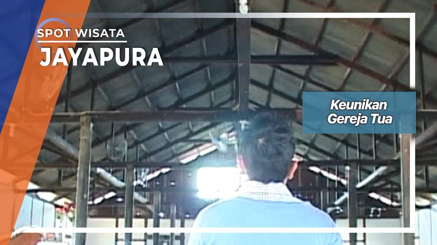 Keunikan Gereja Tua Asih Besar, Sentani Jayapura
