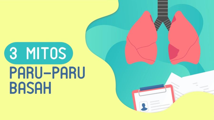 Waspada! Ini Mitos Paru-paru Basah