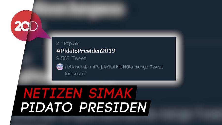 Trending Topic! #PidatoPresiden2019 Menggema di Twitter