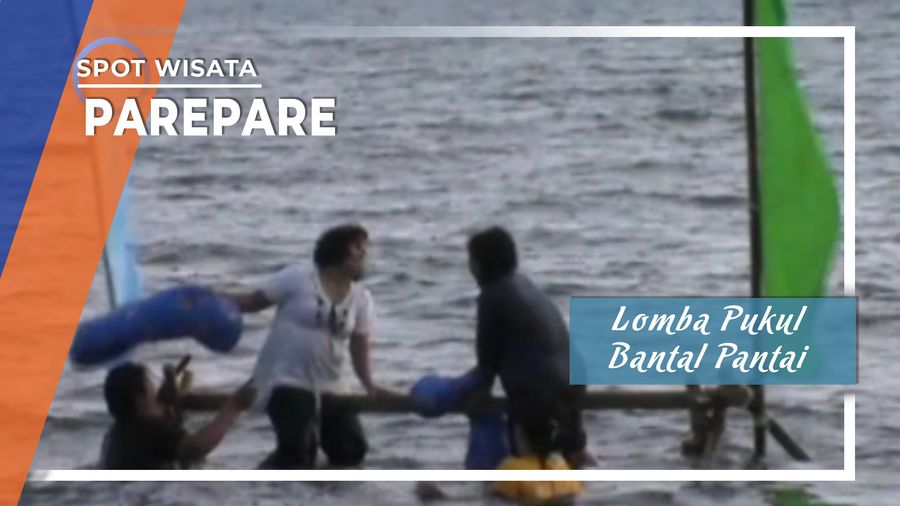 Lomba Pukul Bantal Pantai Parepare Sulawesi Selatan
