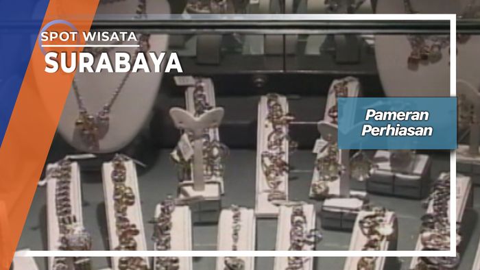 Pameran Perhiasan, Surabaya  