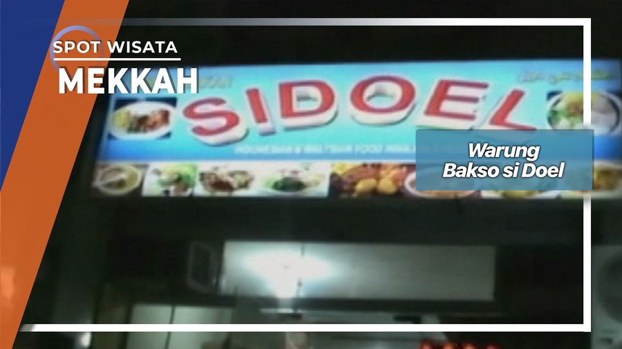 Warung Bakso si Doel, Mekkah