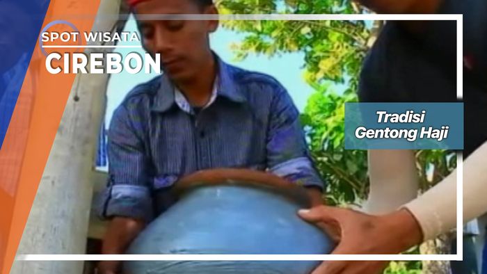 Tradisi Gentong Haji, Cirebon