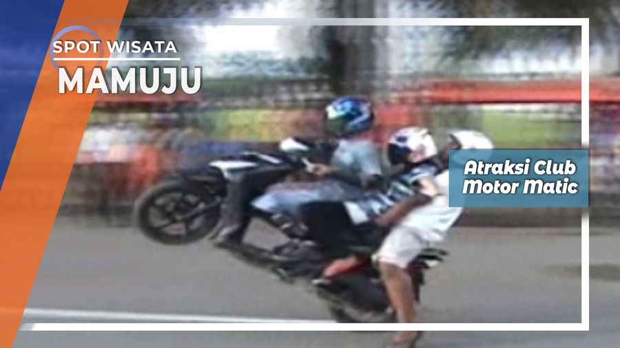 Atraksi Club Motor Matic Jalan Ahmad Kirang Mamuju