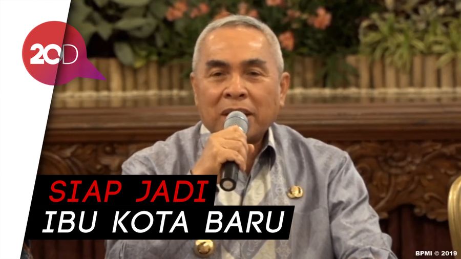 Jadi Ibu Kota Baru, Gubernur Kaltim: Tidak Ada Pilihan Lain Kecuali Siap