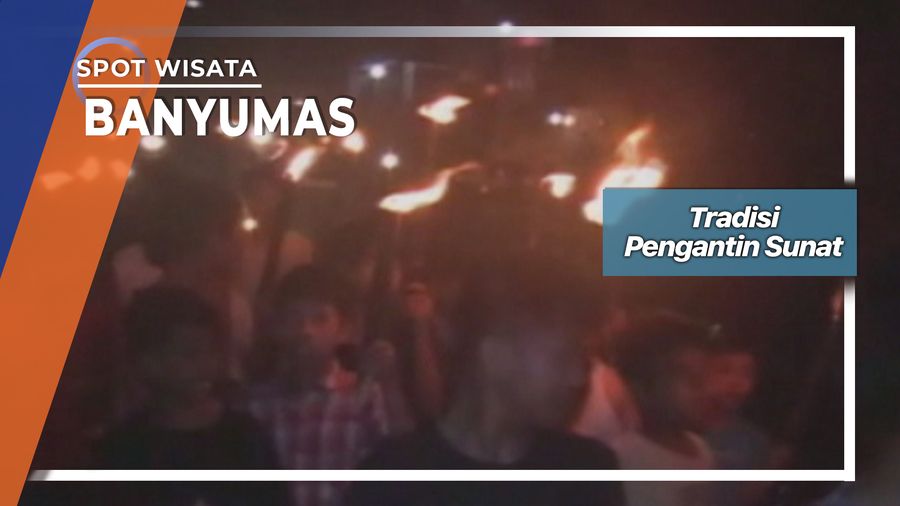 Tradisi Pengantin Sunat, Banyumas