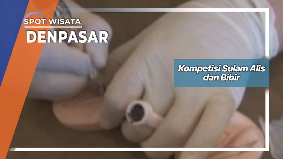 Kompetisi Sulam Alis dan Bibir, Denpasar
