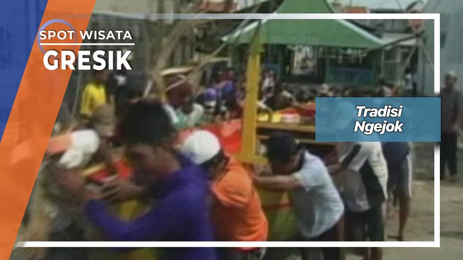 Tradisi Ngejok, Gresik 