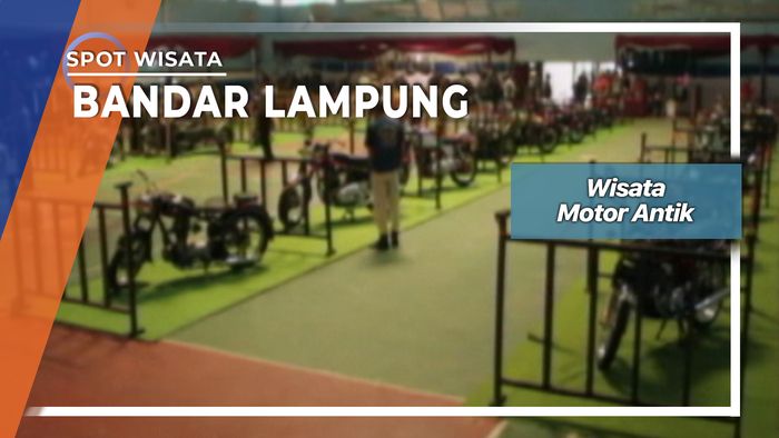 Wisata Motor Antik, Bandar Lampung