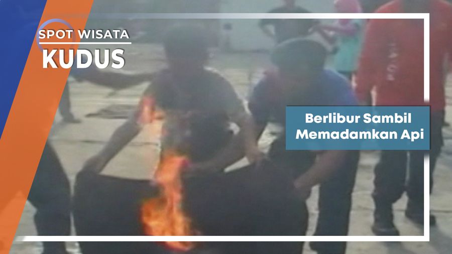 Belajar Menjadi Pemadam Kebakaran Saat Liburan, Kudus