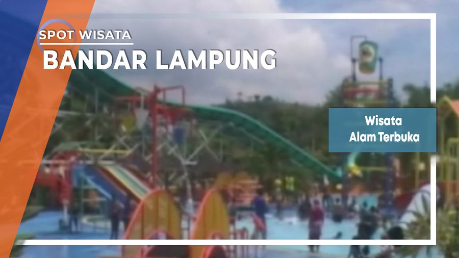 Wisata Air Alam Terbuka Di Sukadana Ham Bandar Lampung