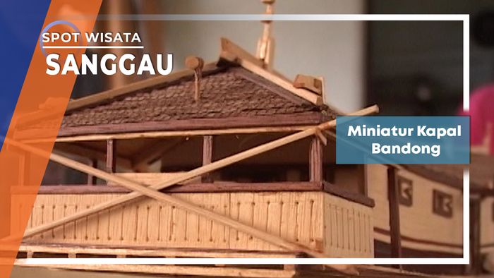 Miniatur Kapal Bandong Sanggau Kalimantan Barat 