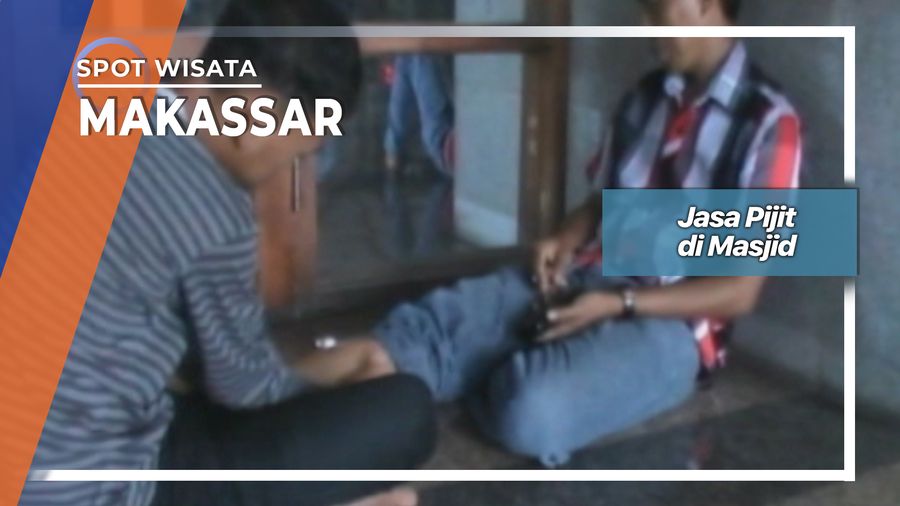 Jasa Pijat di Masjid, Makassar