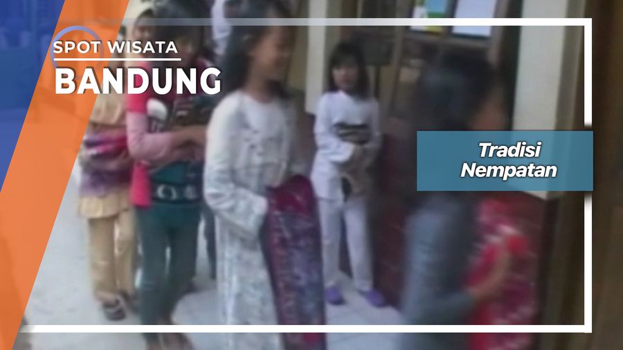Tradisi Nempatan, Bandung