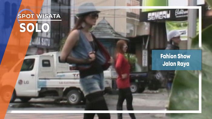 Fahion Show Jalan Raya, Solo