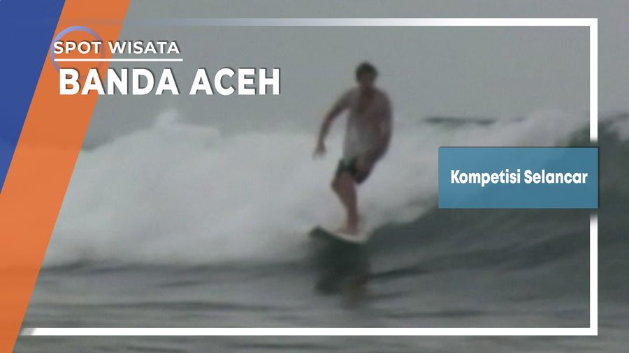 Kompetisi Selancar, Banda Aceh