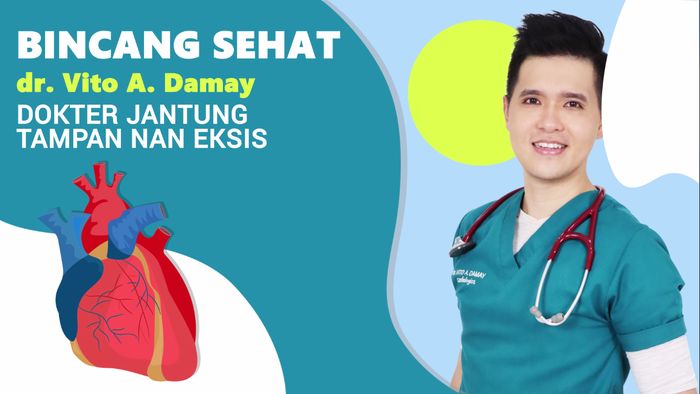 dr. Vito A. Damay, Dokter Jantung yang Gantengnya Bikin Deg-degan