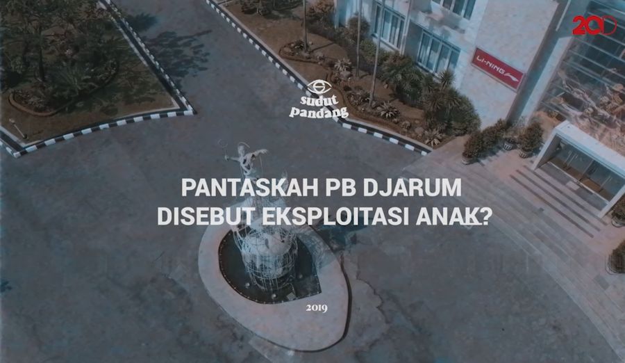 Tonton Sudut Pandang: Telusur Tudingan Eksploitasi Anak di PB Djarum