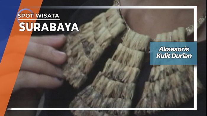 Aksesoris Kulit Durian, Surabaya