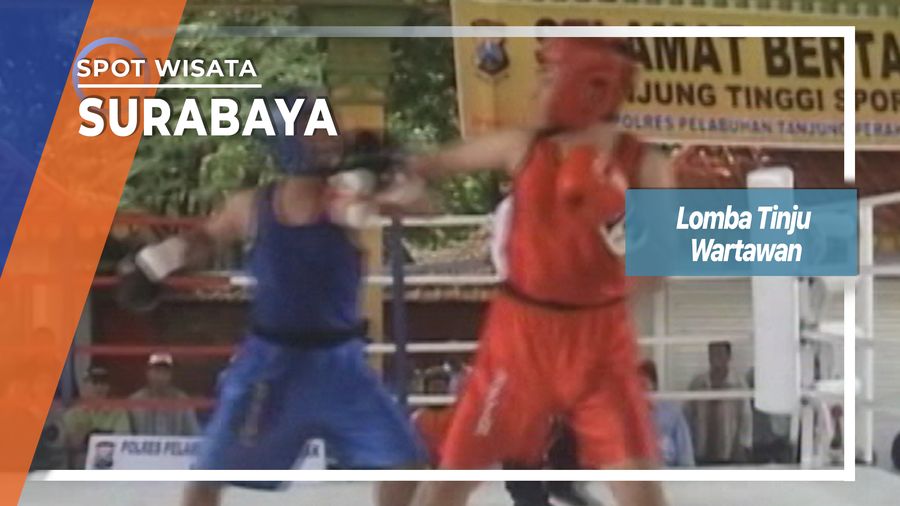 Lomba Tinju Wartawan, Surabaya