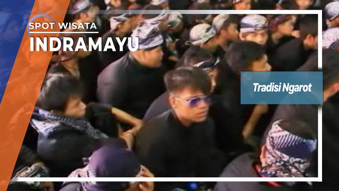 Tradisi Ngarot, Indramayu
