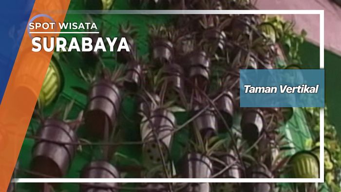 Taman Vertikal, Surabaya 