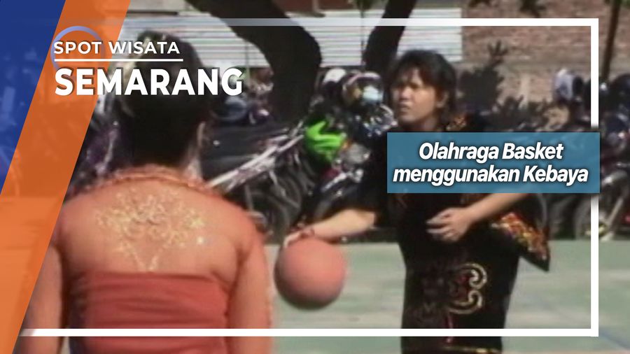 Olahraga Basket menggunakan Kebaya, Semarang