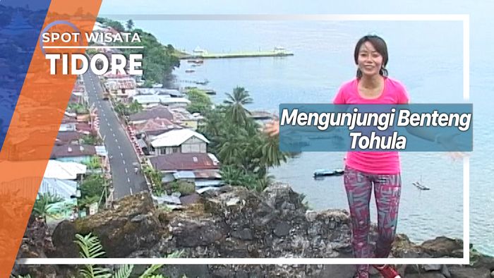 Benteng Tohula dan Tore Peninggalan Portugis Di Tidore 