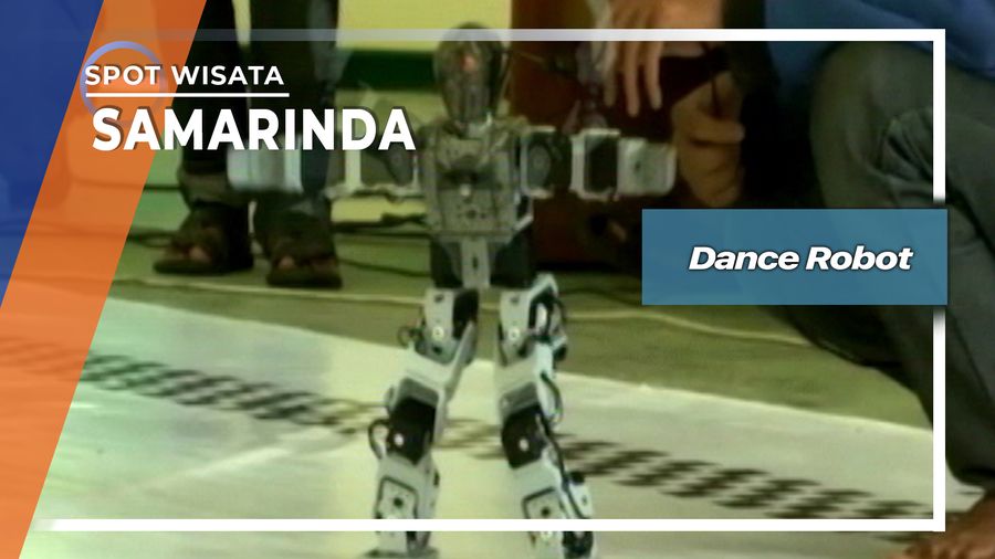 Dance Robot, Samarinda