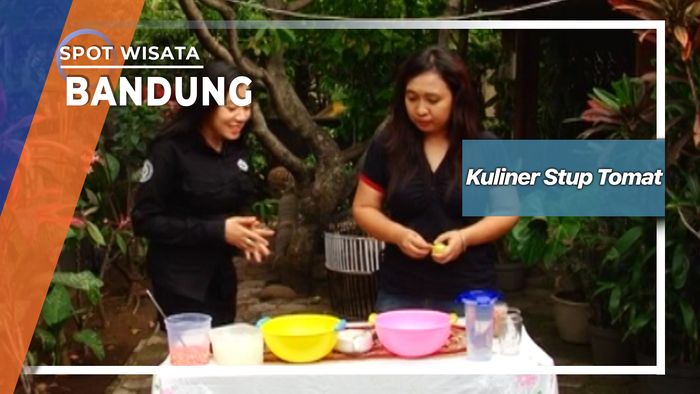 Kuliner Stup Tomat Bandung   