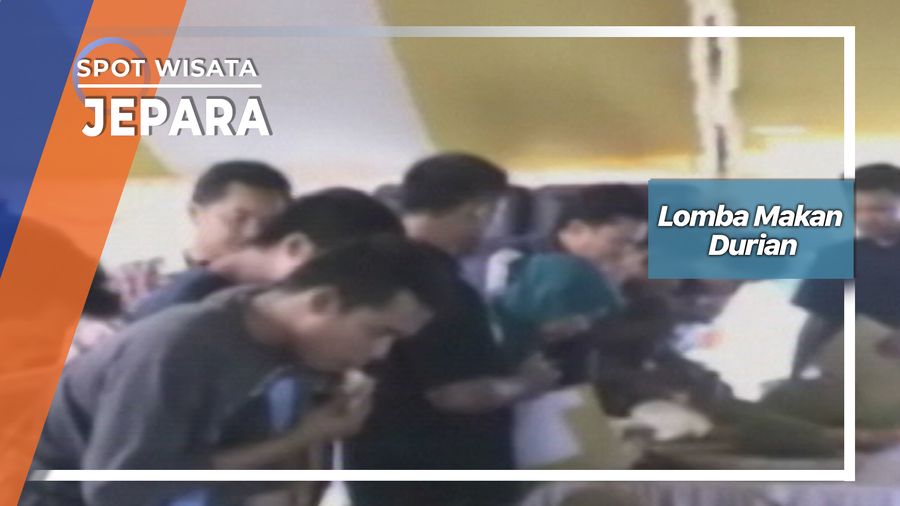 Lomba Makan Durian, Jepara